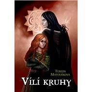 Vílí kruhy - Tereza Matoušková