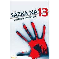 Sázka na třináctku - Antonín Winter