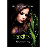 Prozření - Kelley Armstrong