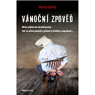 Vánoční zpověď - Martin Goffa