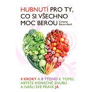 Hubnutí pro ty, co si všechno moc berou - Colette Baron-Reid