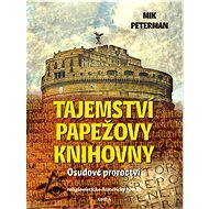 Tajemství papežovy knihovny - Mik Peterman