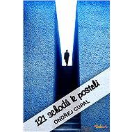 121 schodů k posteli - Ondřej Cupal