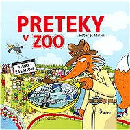 Preteky v Zoo - Peter S. Milan