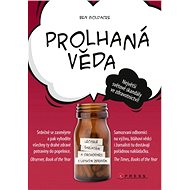 Prolhaná věda - Ben Goldacre