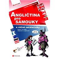 Angličtina pro samouky a věčné začátečníky + CD MP3 - Anglictina.com