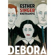 Deborah - Esther Singer Kreitman