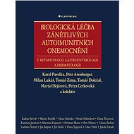 Biological treatment of inflammatory autoimmune diseases - Karel Pavelka