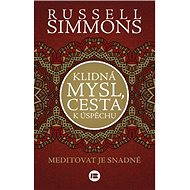 Klidná mysl, cesta k úspěchu - Russell Simmons