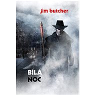 Bílá noc - Jim Butcher