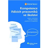 Kompetence řídících pracovníků ve školství - Irena Lhotková