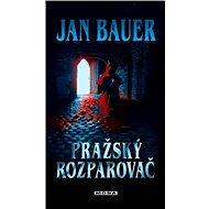 Prague Ripper - Jan Bauer
