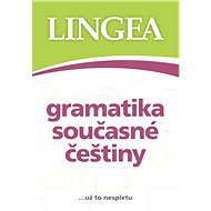 Gramatika současné češtiny - Lingea