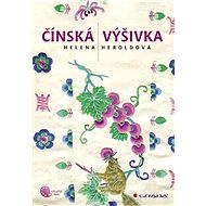 Chinese embroidery - Helena Heroldová