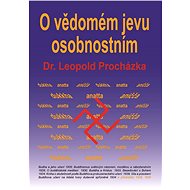 O vědomém jevu osobnostním - Leopold Procházka