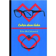 Cudzie slovo láska - Erin McCahan