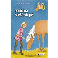 Ela a Mrkvička – Poníci na horké stopě - Dagmar H. Muellerová