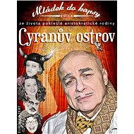 Cyranův ostrov - Ivan Mládek