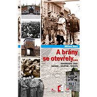 A brány se otevřely... - Milan Hes