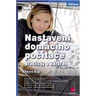 Setting up your home computer - Mojmír Král