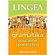 Gramatika současné španělštiny - Lingea