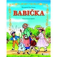 Babička - Božena Němcová  Petr Prouza