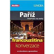 Paříž + česko-francouzská konverzace za výhodnou cenu - Lingea