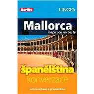 Mallorca + česko-španělská konverzace za výhodnou cenu - Lingea