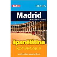 Madrid + česko-španělská konverzace za výhodnou cenu - Lingea
