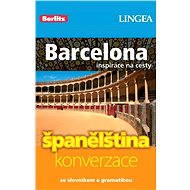 Barcelona + česko-španělská konverzace za výhodnou cenu - Lingea