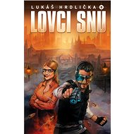 Lovci snů - Lukáš Hrdlička