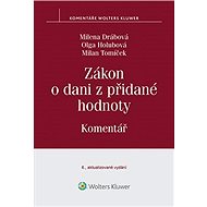 Zákon o dani z přidané hodnoty: Komentář - Olga Holubová