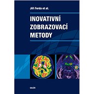 Inovativní zobrazovací metody - Jiří Ferda