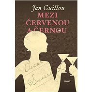 Mezi červenou a černou - Jan Guillou
