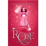 Rose a stříbrný duch - Holly Webbová