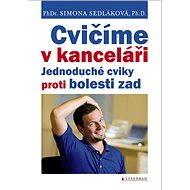 Cvičíme v kanceláři - Simona Sedláková