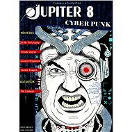 Jupiter 8: Kyberpunk - Rogerbooks