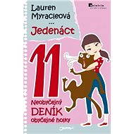 Jedenáct - Lauren Myracleová