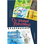 Co zavinil Kolumbus - Jiří Fixl