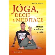 Yoga, breath and meditation - Václav Krejčík