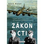 Zákon cti - Adam Makos