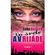 Vo svete a v Rijáde - Soňa Bulbeck