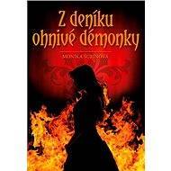 Z deníku ohnivé démonky - Petr Heteša