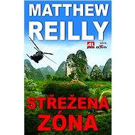 Střežená zóna - Matthew Reilly