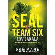 SEAL Team Six: Lov Šakala - Don Mann