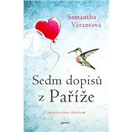 Sedm dopisů z Paříže - Samantha Vérantová