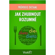 Průvodce dietami: Jak zhubnout rozumně - Vitalia.cz