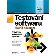Testování softwaru řízené návrhem - Matt Stephens