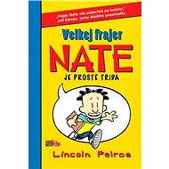 Velkej frajer Nate 1 - Lincoln Peirce