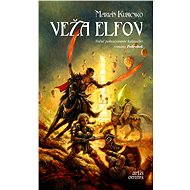 Veža elfov - Marián Kubicsko